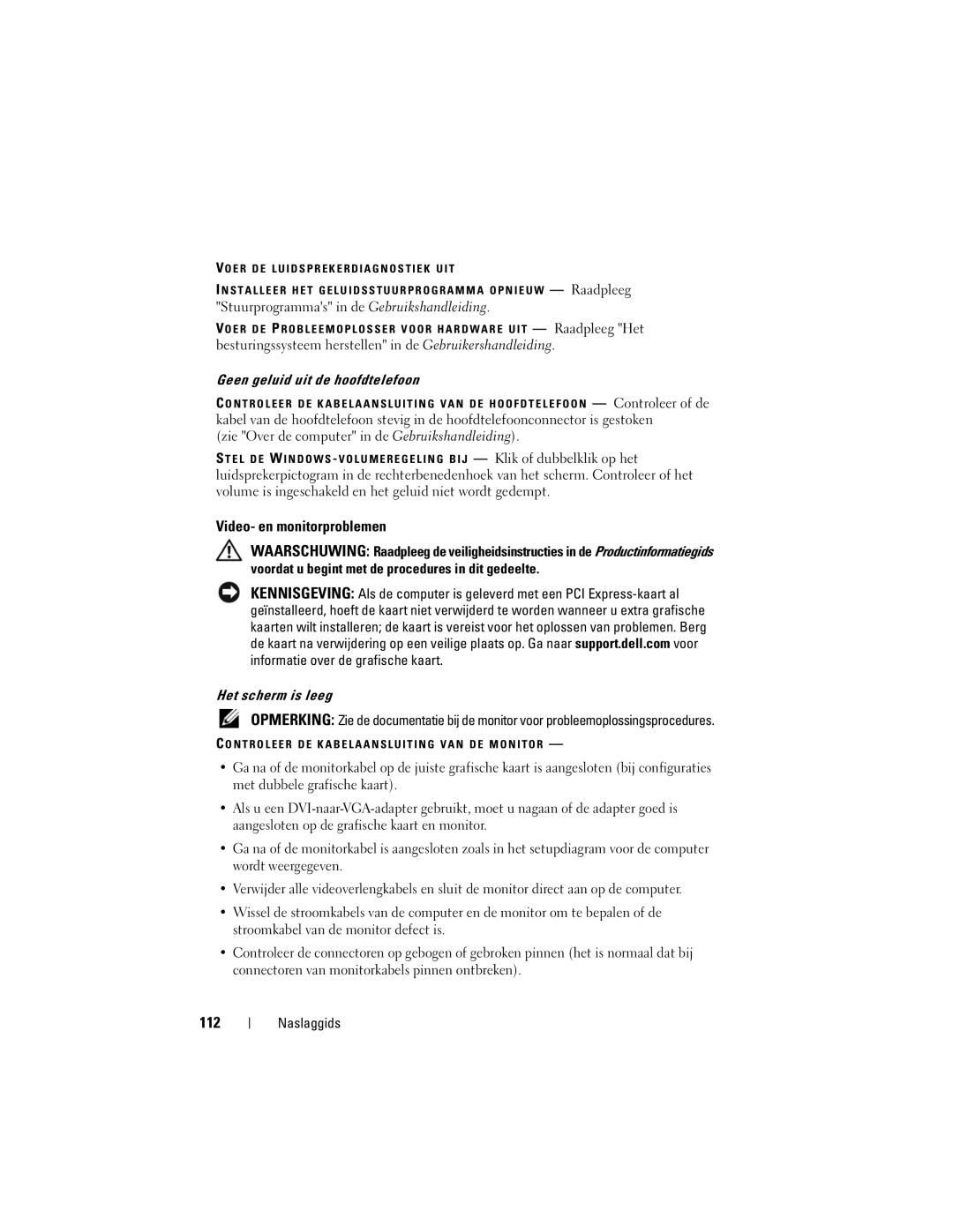 Dell T7400 manual Video- en monitorproblemen, 112, Geen geluid uit de hoofdtelefoon, Het scherm is leeg 