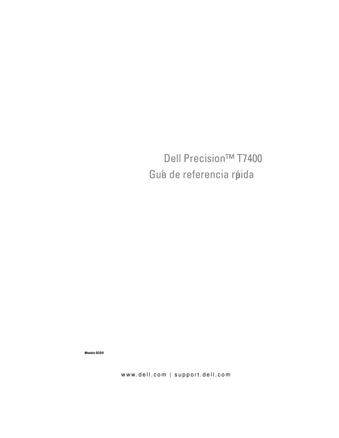 Dell manual Dell Precision T7400 Guía de referencia rápida 