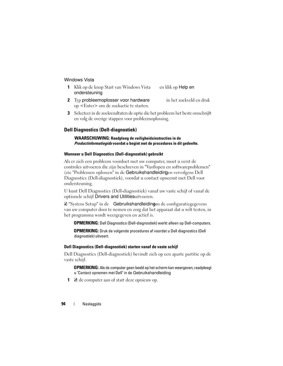 Dell T7400 manual Wanneer u Dell Diagnostics Dell-diagnostiek gebruikt 