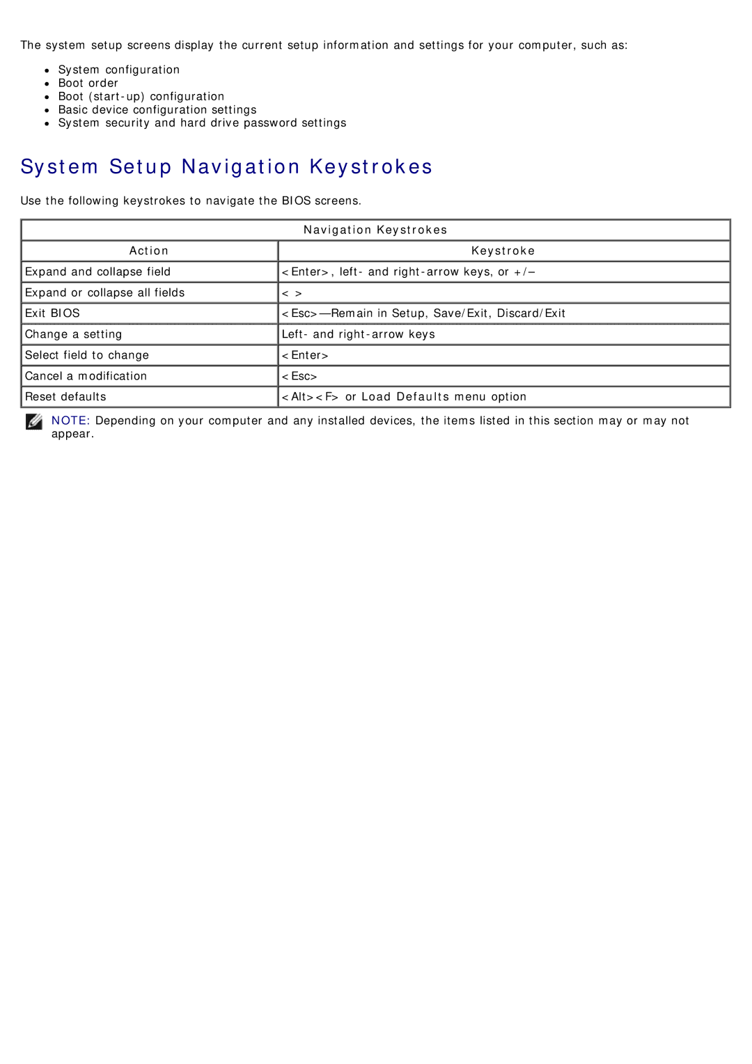 Dell T7500 service manual System Setup Navigation Keystrokes, Action Keystroke 