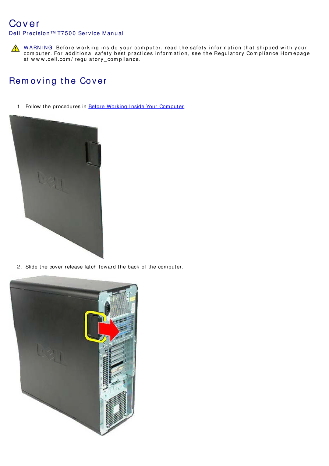 Dell T7500 service manual Removing the Cover 