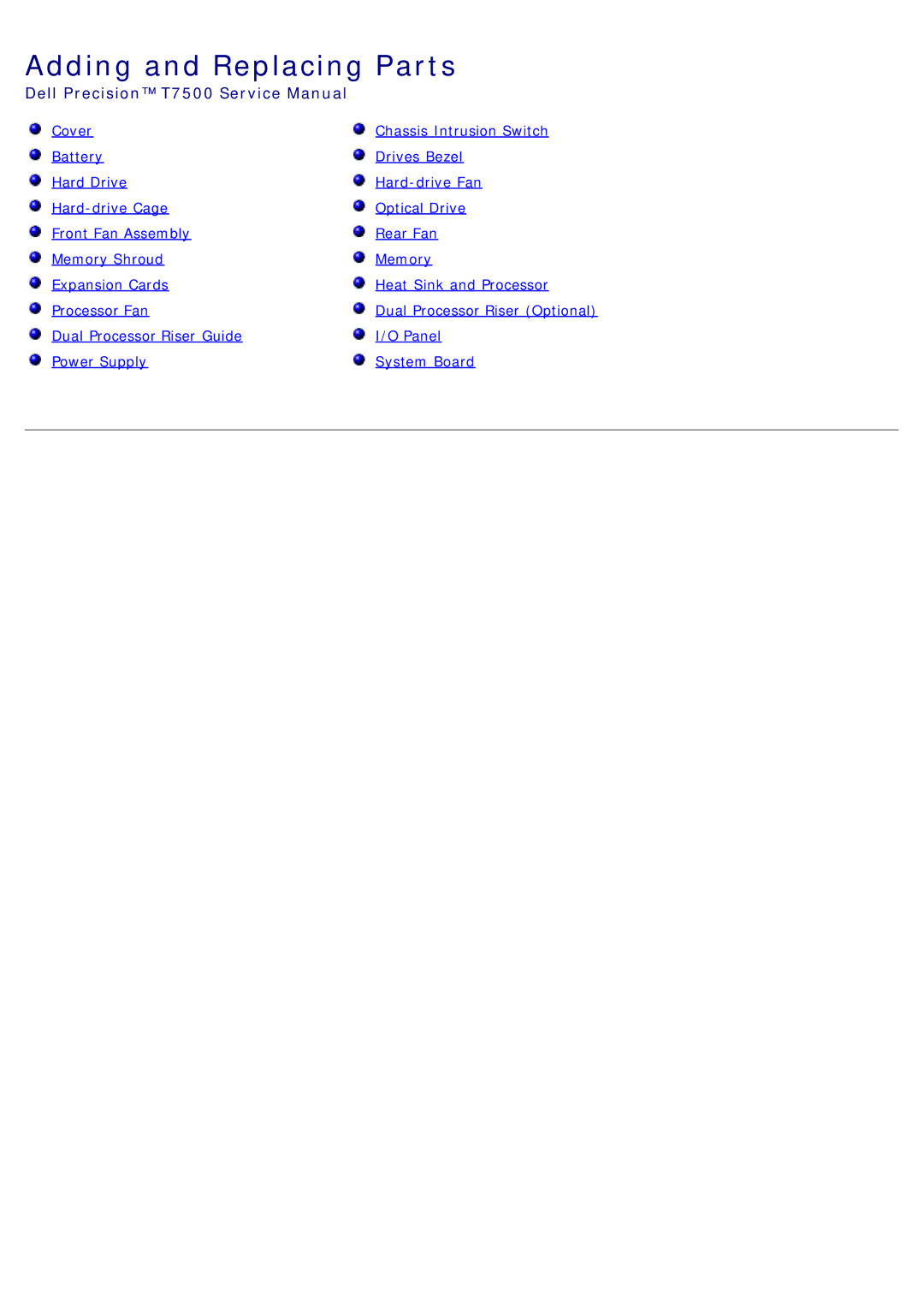 Dell T7500 service manual Adding and Replacing Parts 