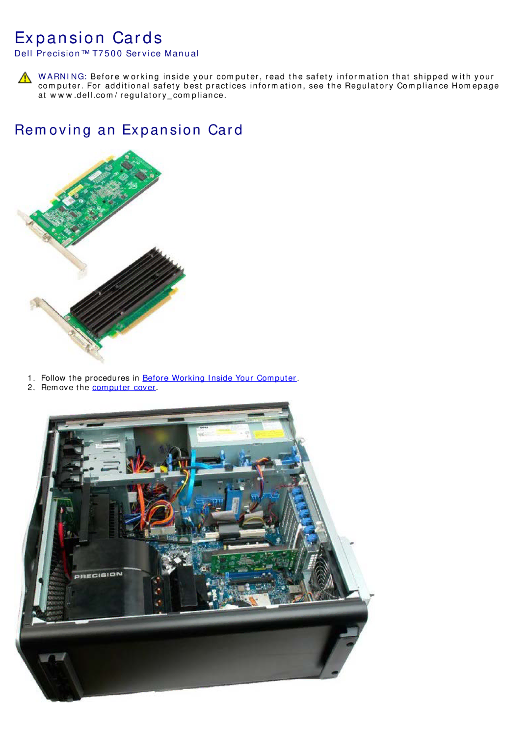 Dell T7500 service manual Expansion Cards, Removing an Expansion Card 