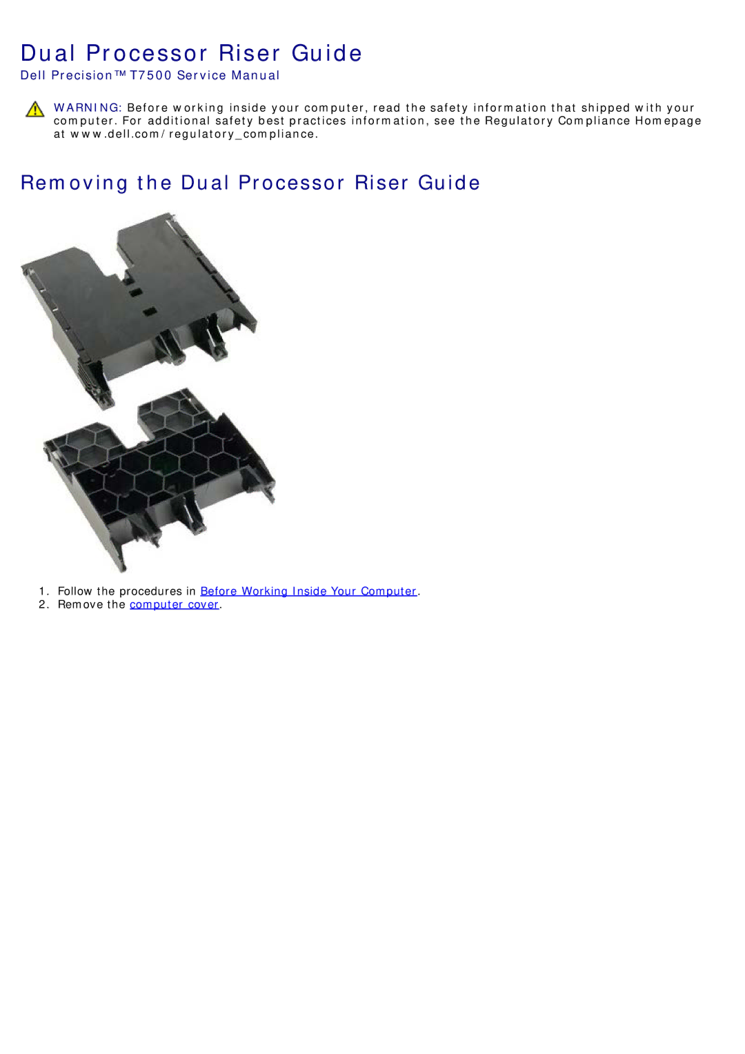 Dell T7500 service manual Removing the Dual Processor Riser Guide 