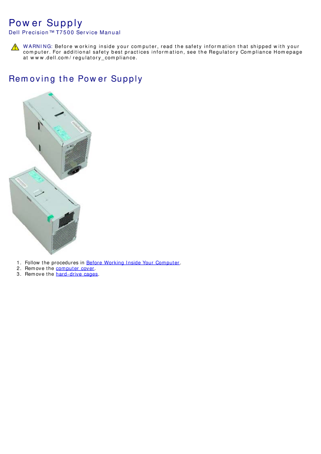 Dell T7500 service manual Removing the Power Supply 