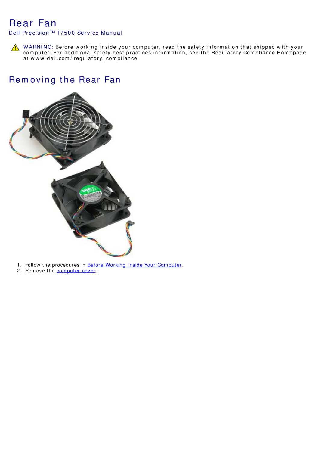 Dell T7500 service manual Removing the Rear Fan 