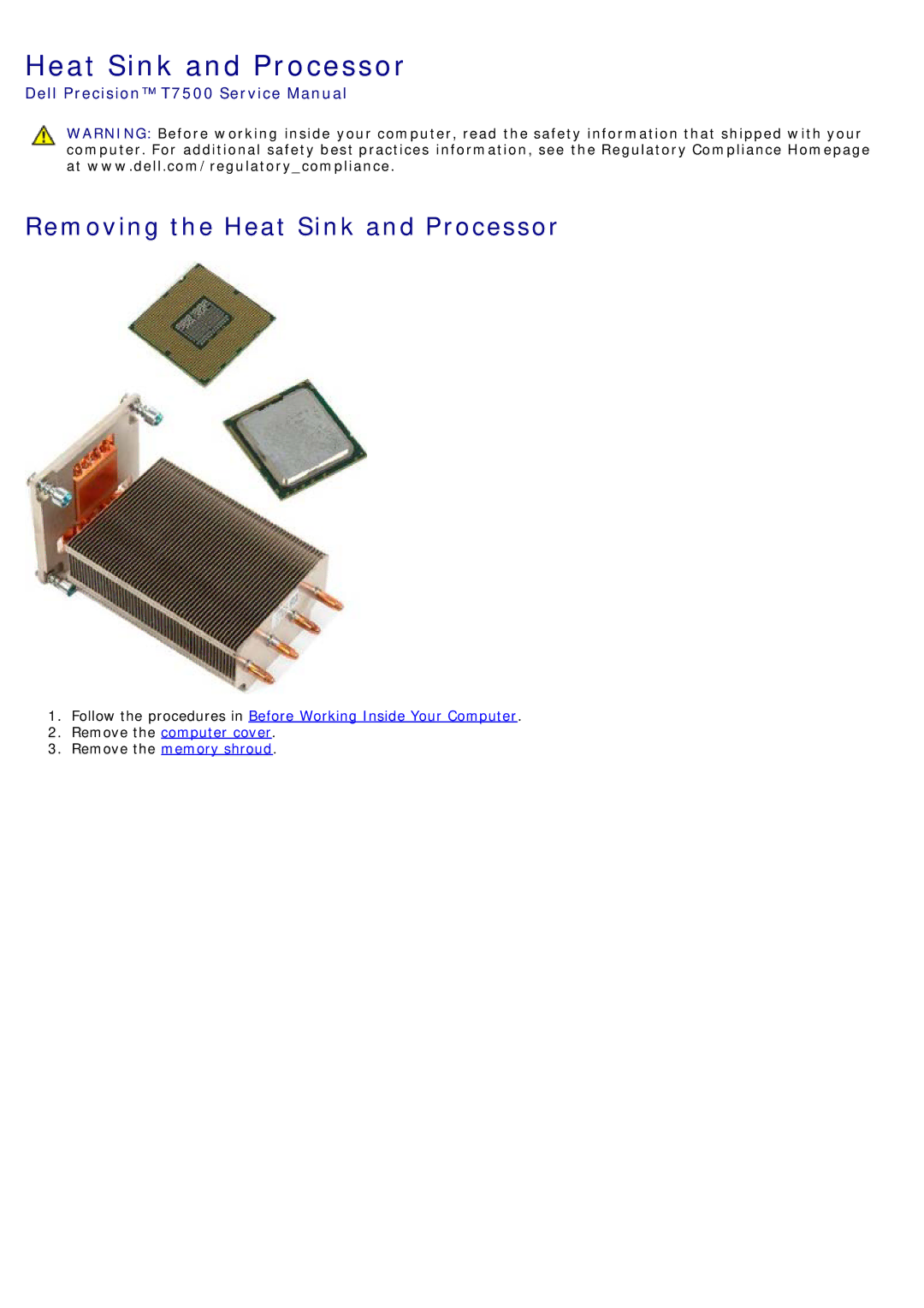 Dell T7500 service manual Removing the Heat Sink and Processor 