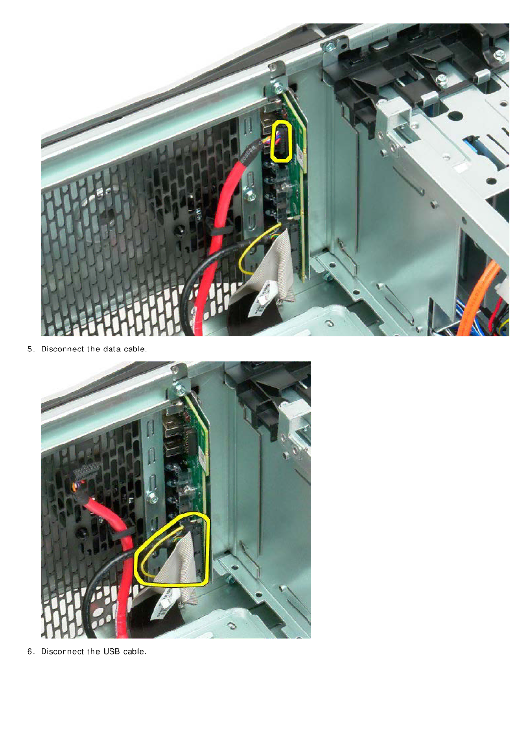 Dell T7500 service manual Disconnect the data cable Disconnect the USB cable 