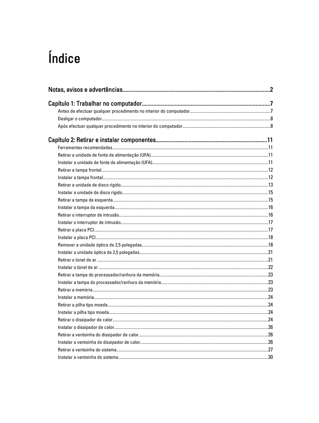 Dell T7600 manual Índice, Capítulo 2 Retirar e instalar componentes 