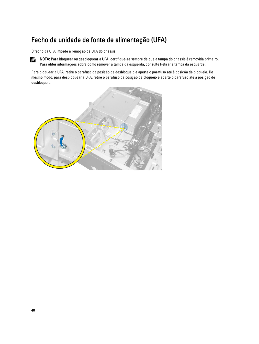 Dell T7600 manual Fecho da unidade de fonte de alimentação UFA, Fecho da UFA impede a remoção da UFA do chassis 