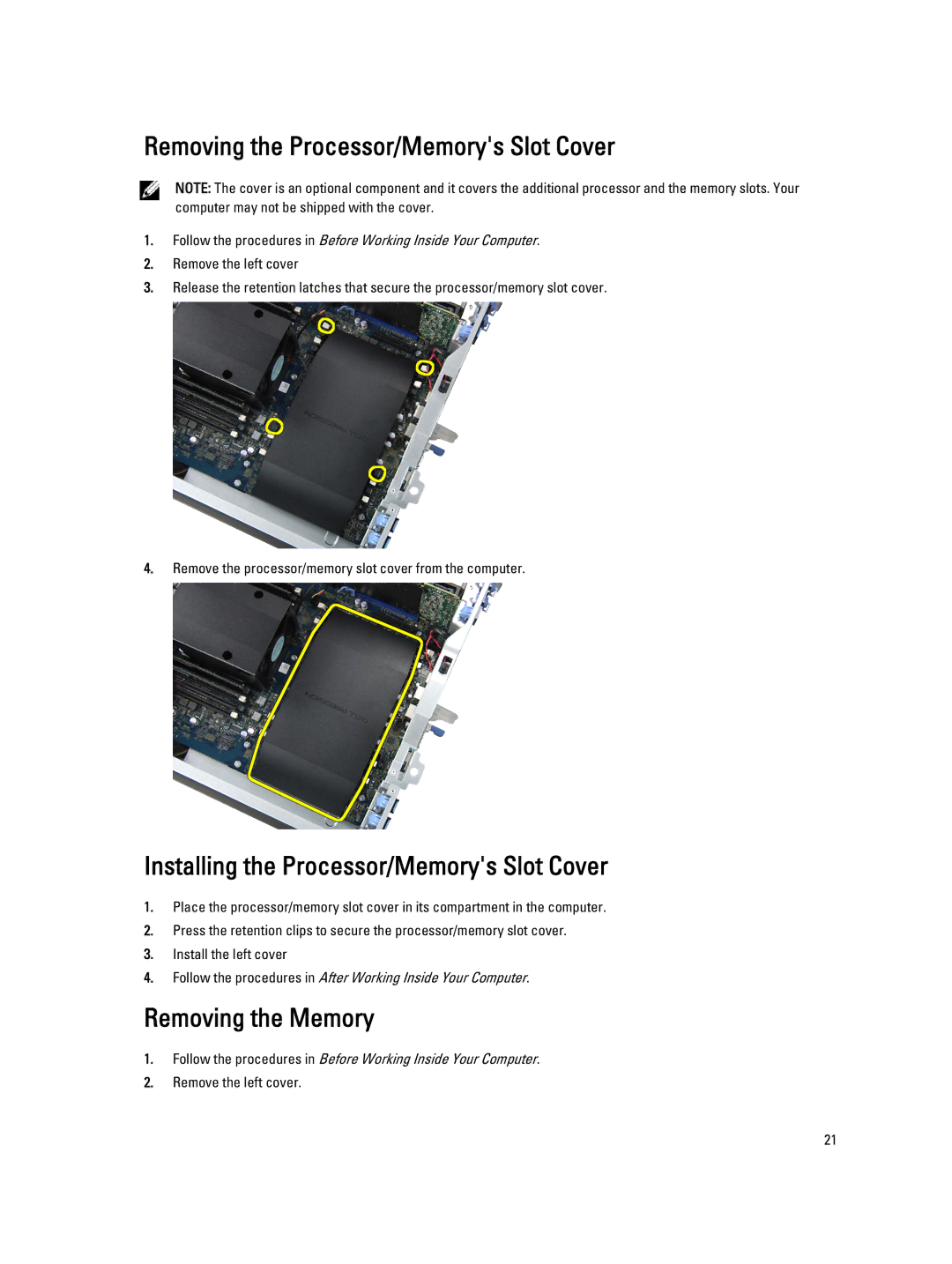 Dell T7600 Removing the Processor/Memorys Slot Cover, Installing the Processor/Memorys Slot Cover, Removing the Memory 