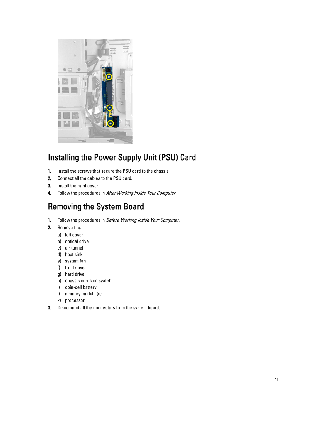 Dell T7600 owner manual Installing the Power Supply Unit PSU Card, Removing the System Board 