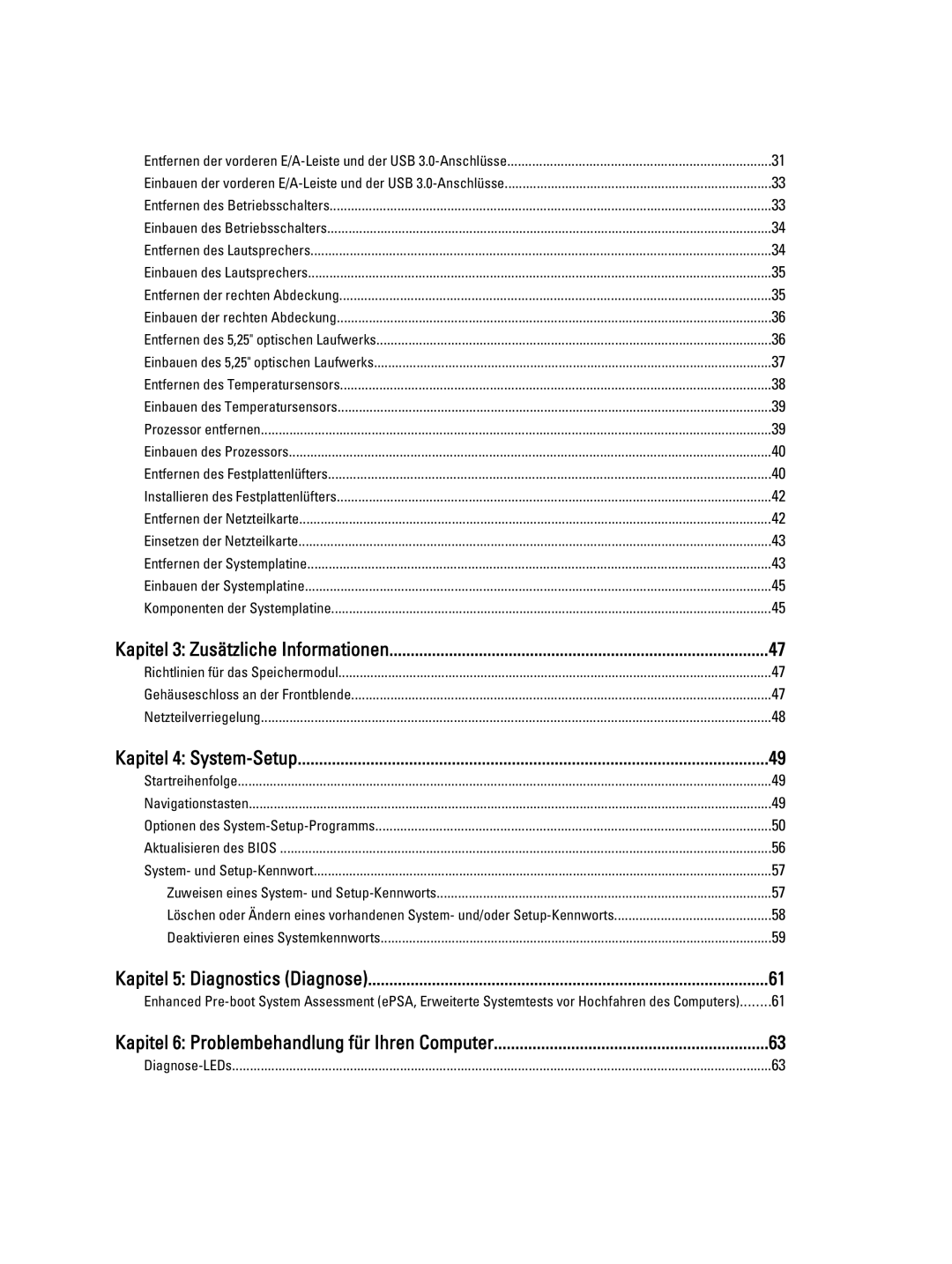 Dell T7600 manual Kapitel 3 Zusätzliche Informationen, Kapitel 4 System-Setup, Kapitel 5 Diagnostics Diagnose 
