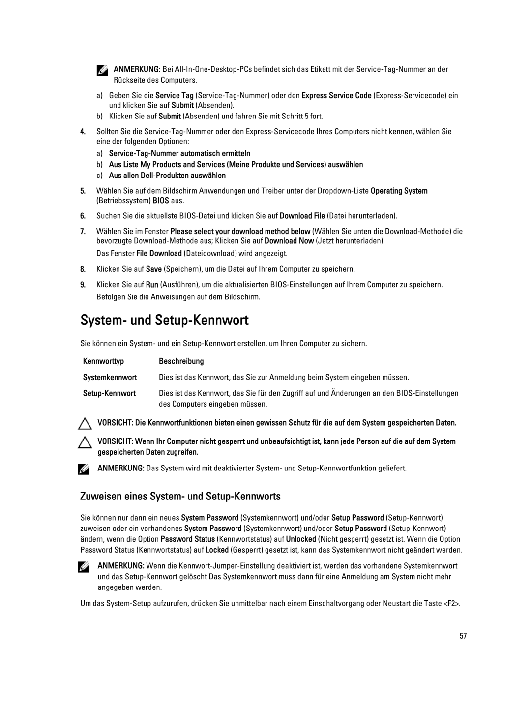 Dell T7600 manual System- und Setup-Kennwort, Des Computers eingeben müssen 