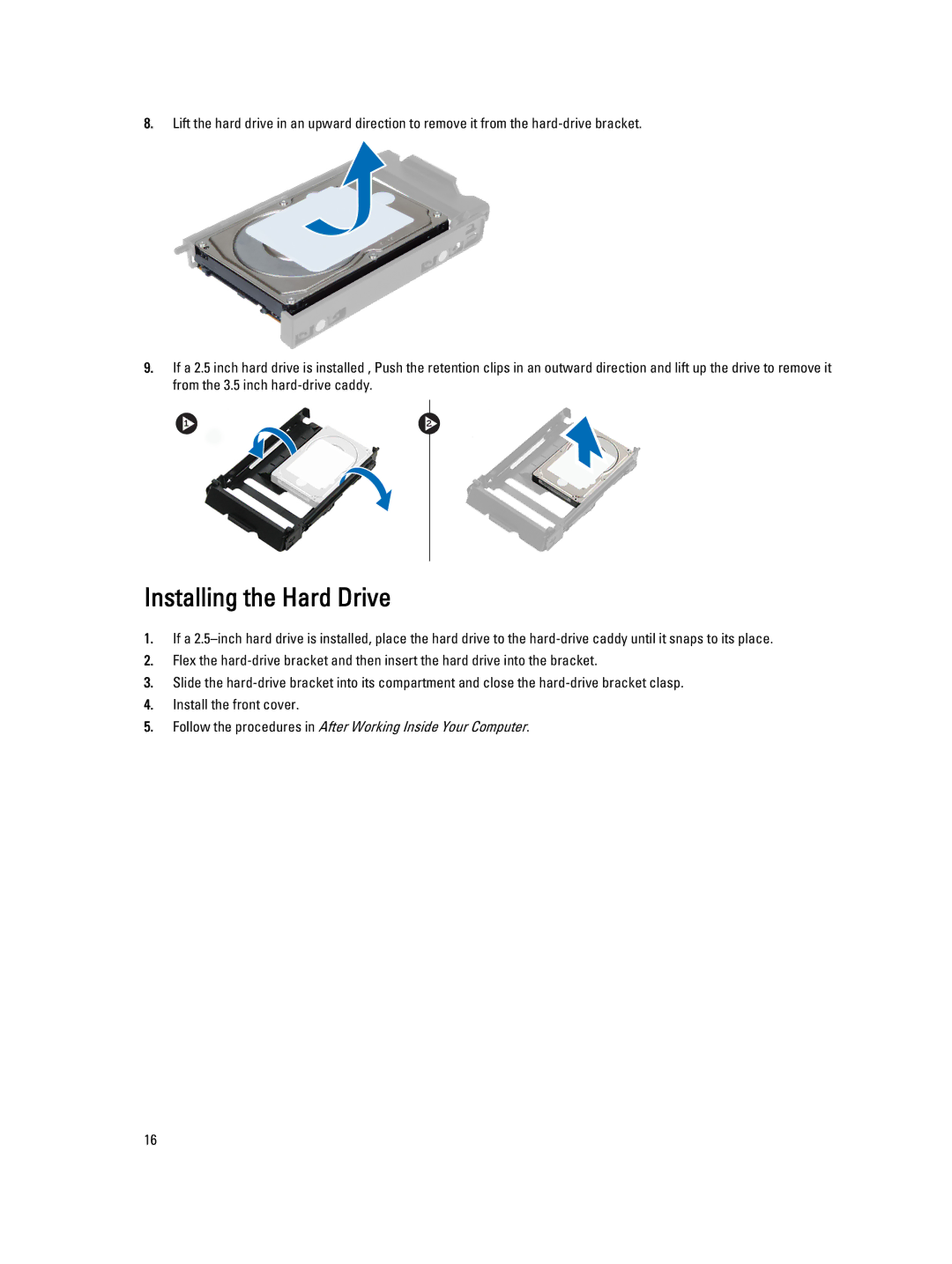 Dell T7610 owner manual Installing the Hard Drive 