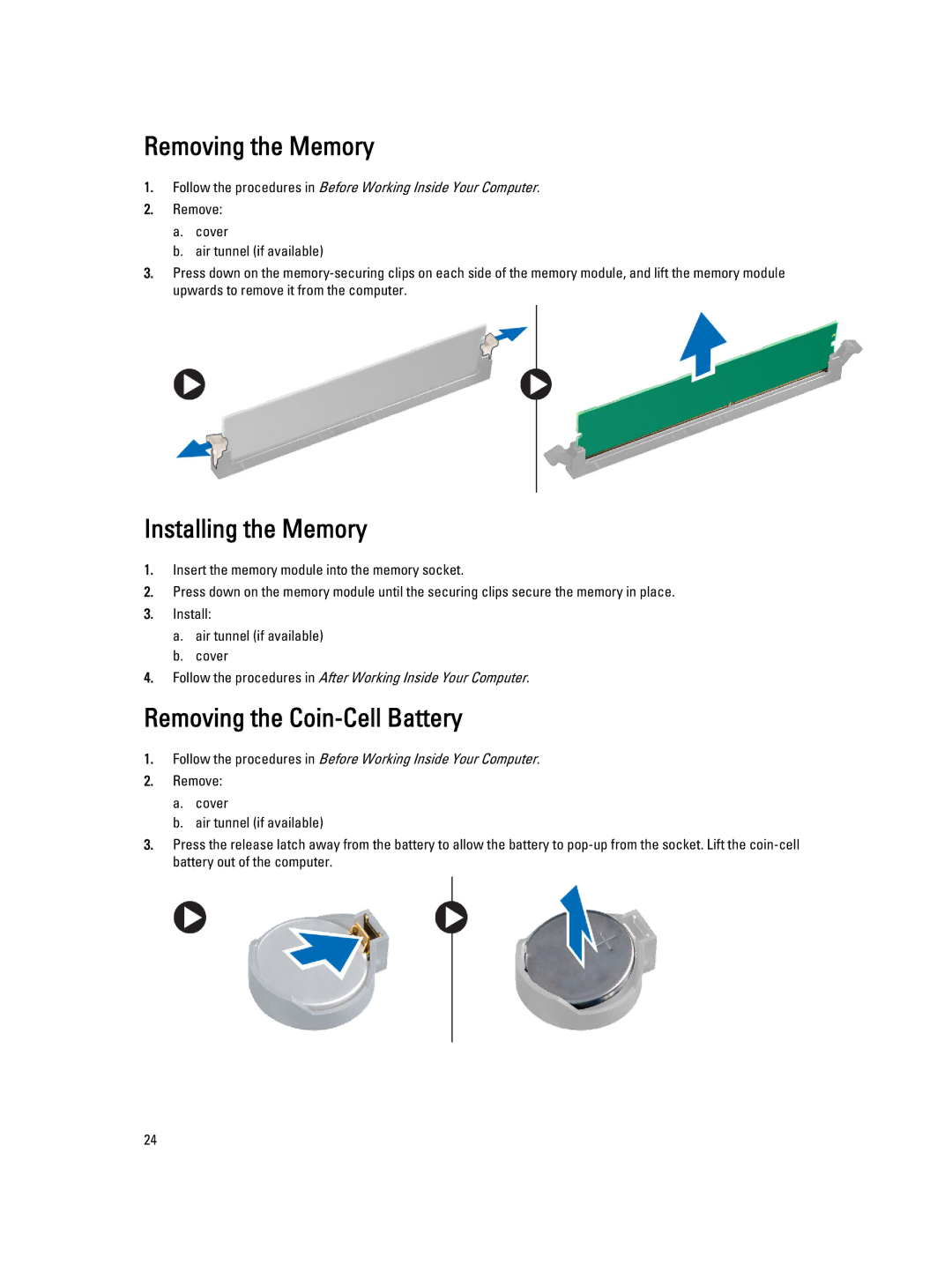 Dell T7610 owner manual Removing the Memory, Installing the Memory, Removing the Coin-Cell Battery 