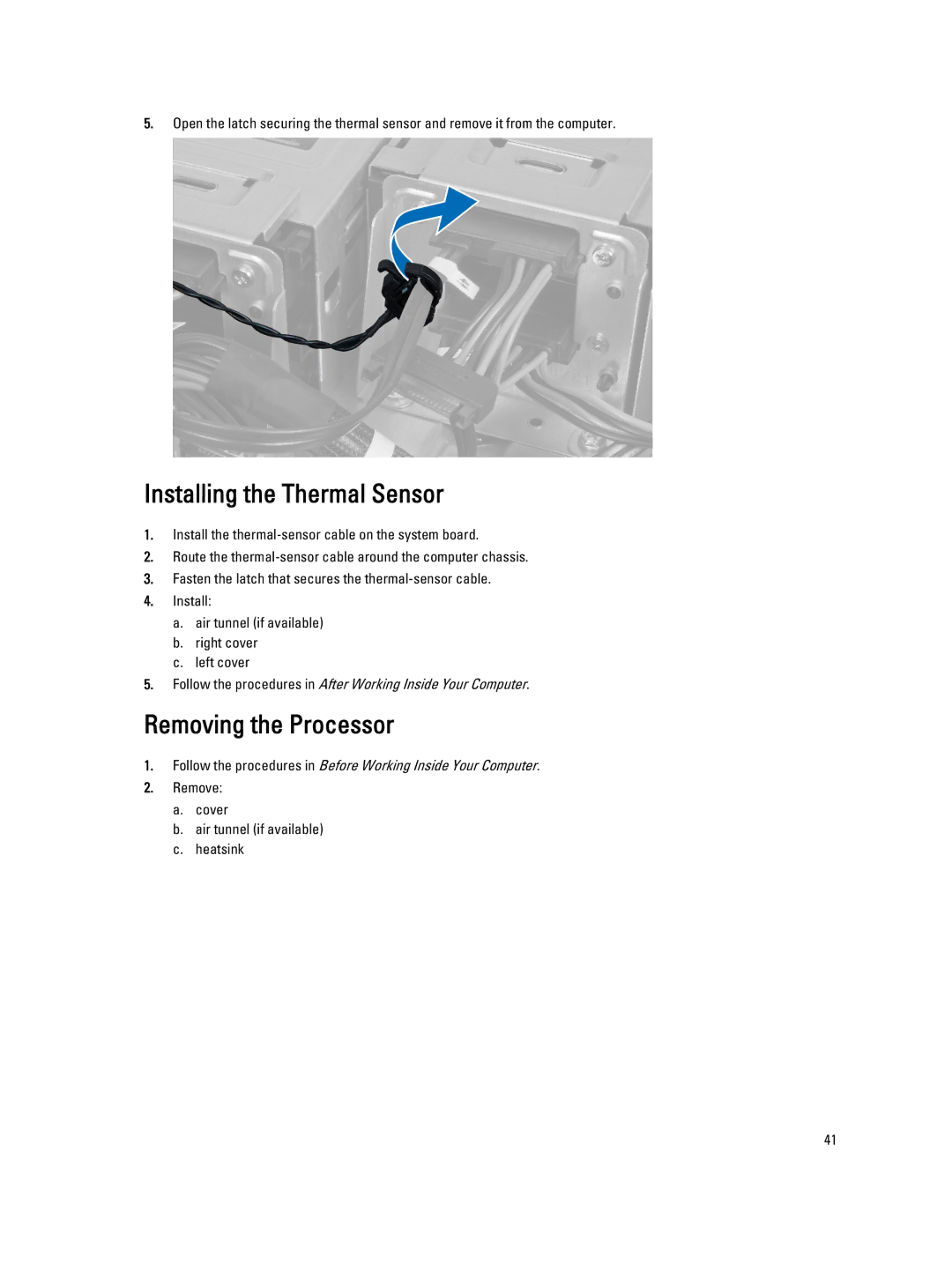 Dell T7610 owner manual Installing the Thermal Sensor, Removing the Processor 