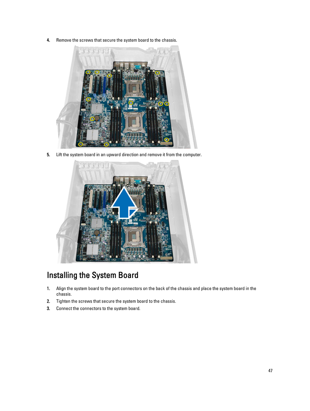 Dell T7610 owner manual Installing the System Board 