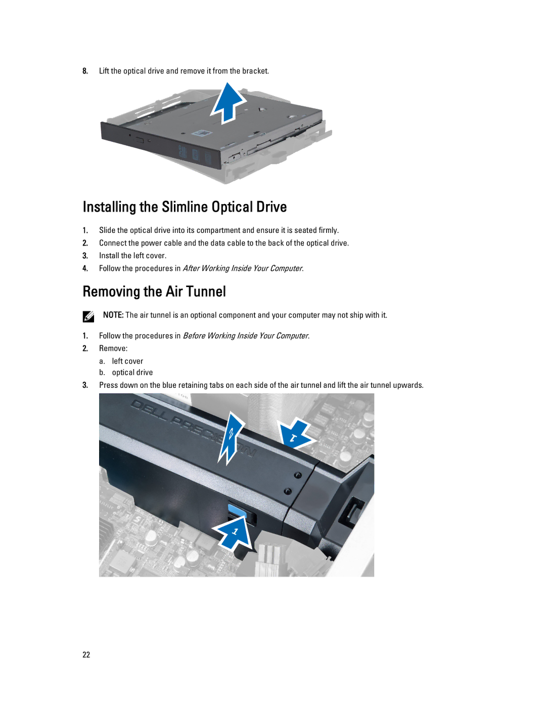 Dell T7610 owner manual Installing the Slimline Optical Drive, Removing the Air Tunnel 