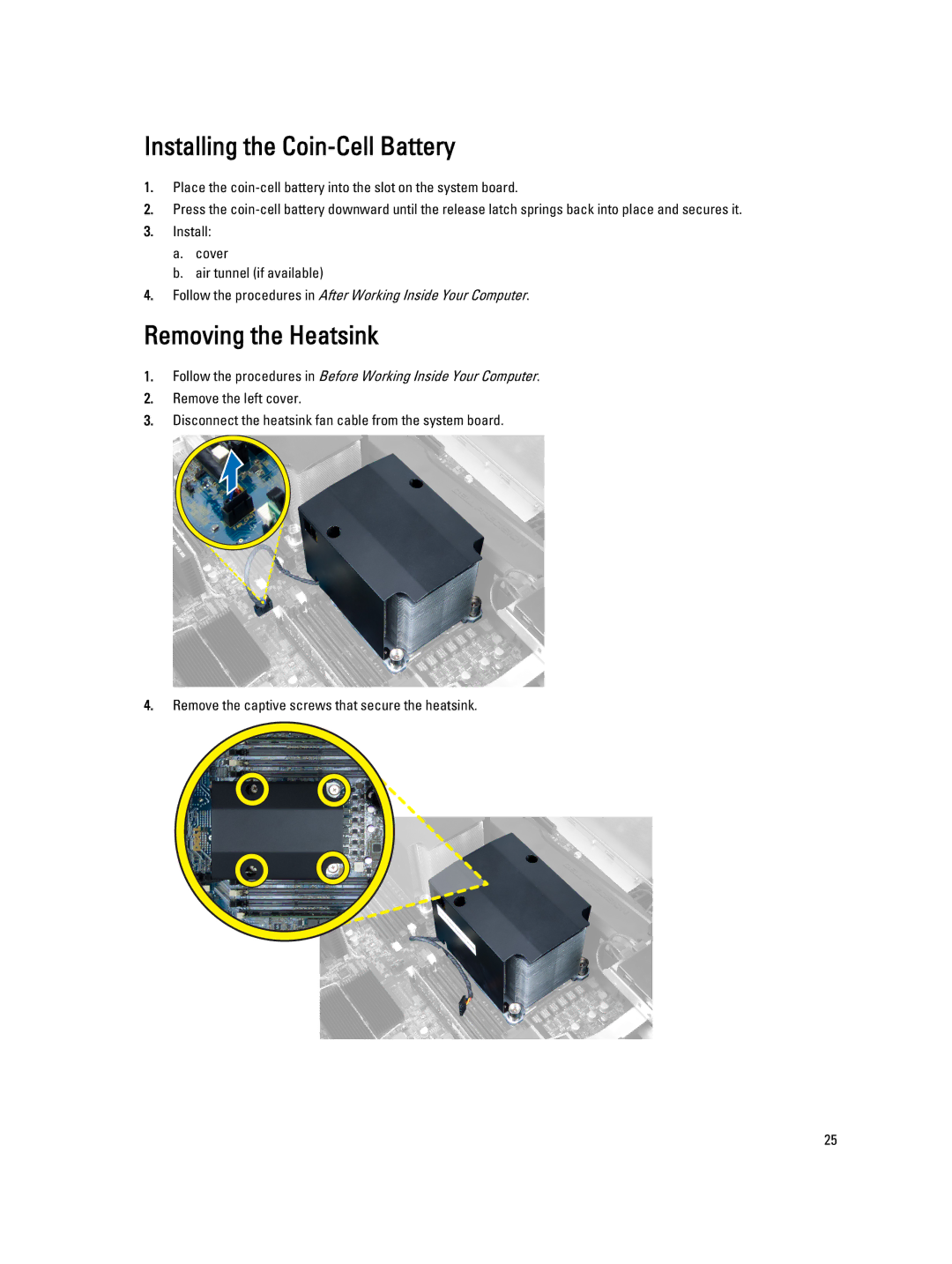 Dell T7610 owner manual Installing the Coin-Cell Battery, Removing the Heatsink 