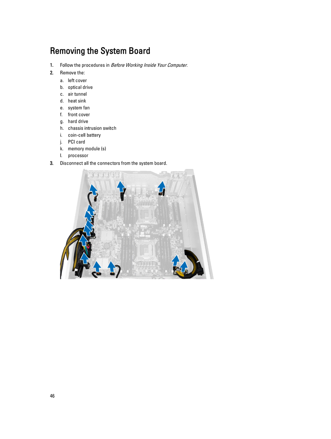 Dell T7610 owner manual Removing the System Board 