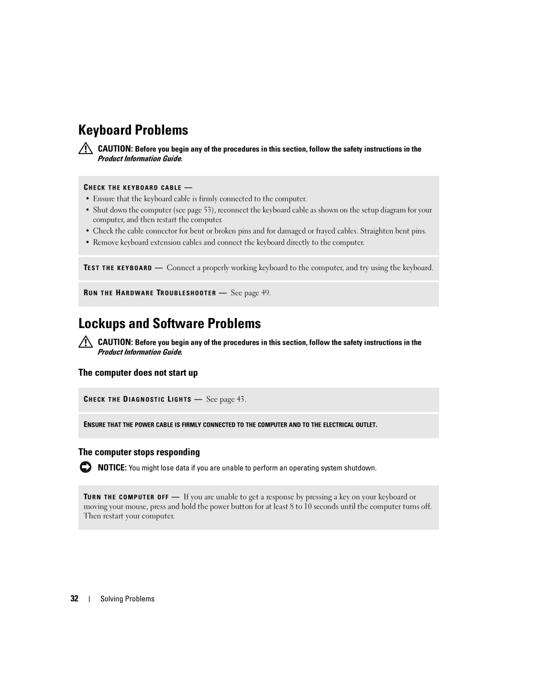 Dell T8144 manual Keyboard Problems, Lockups and Software Problems, Computer does not start up, Computer stops responding 