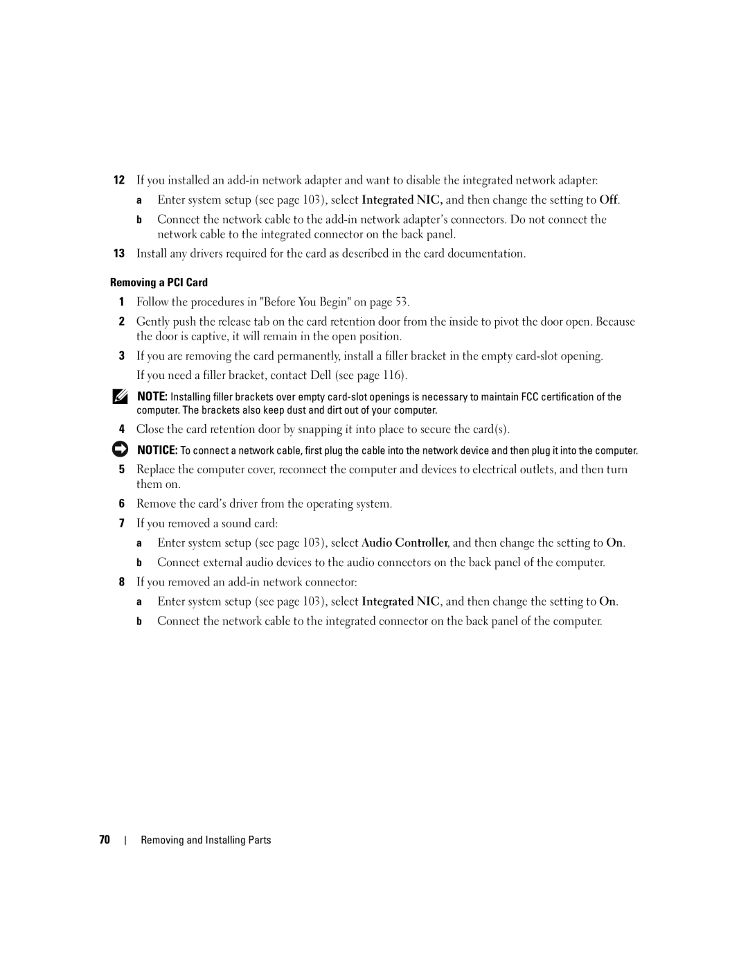 Dell T8144 manual If you removed an add-in network connector 