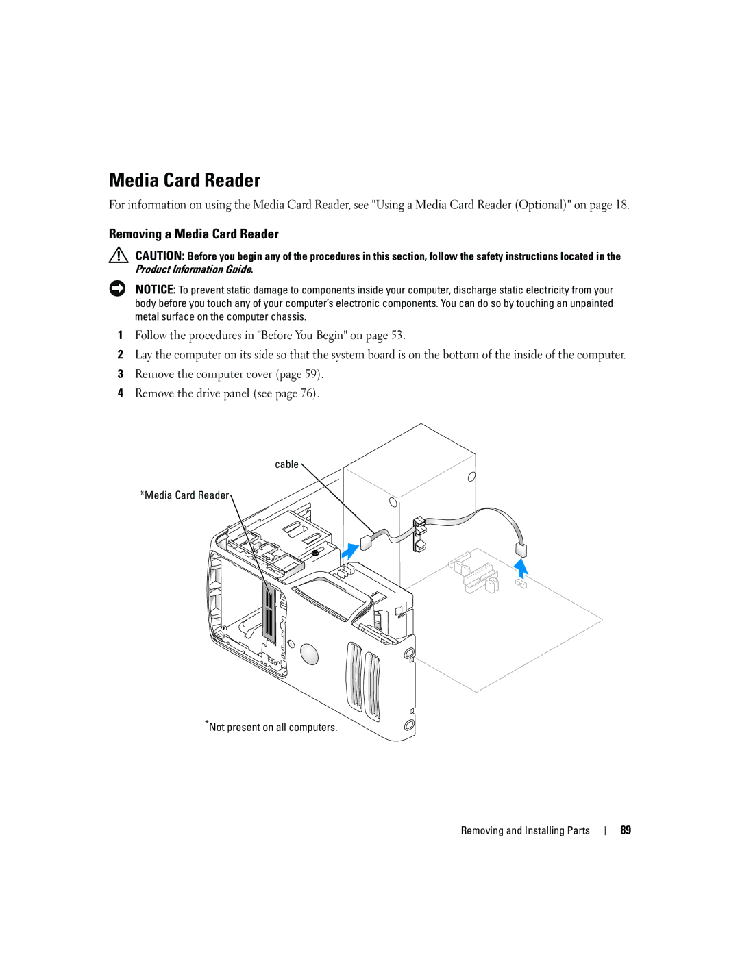 Dell T8144 manual Removing a Media Card Reader 