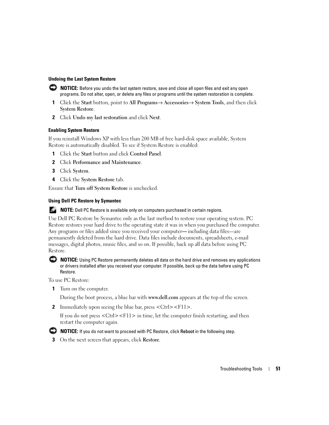 Dell DHP, T8243 manual Undoing the Last System Restore, Enabling System Restore, Using Dell PC Restore by Symantec 