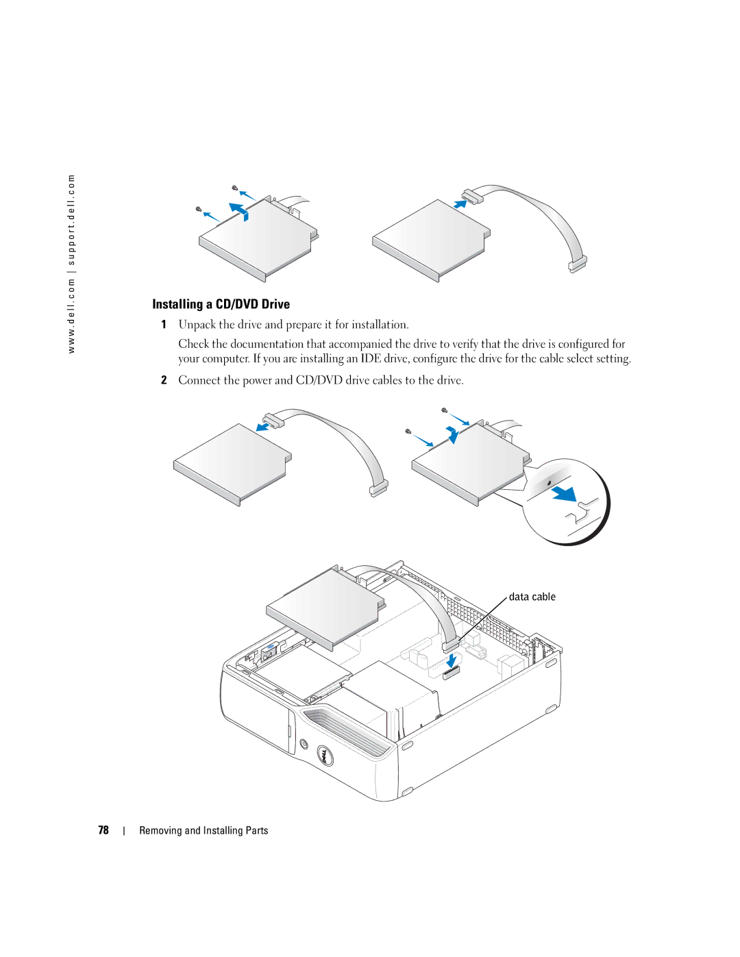 Dell T8243, DHP manual Installing a CD/DVD Drive, Unpack the drive and prepare it for installation 