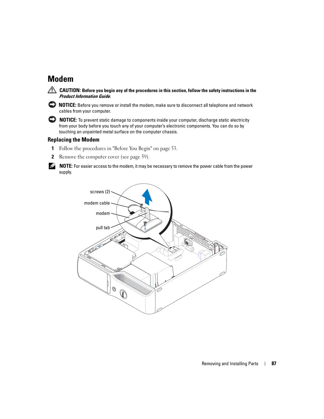 Dell DHP, T8243 manual Replacing the Modem, Screws Modem cable, Pull tab Removing and Installing Parts 