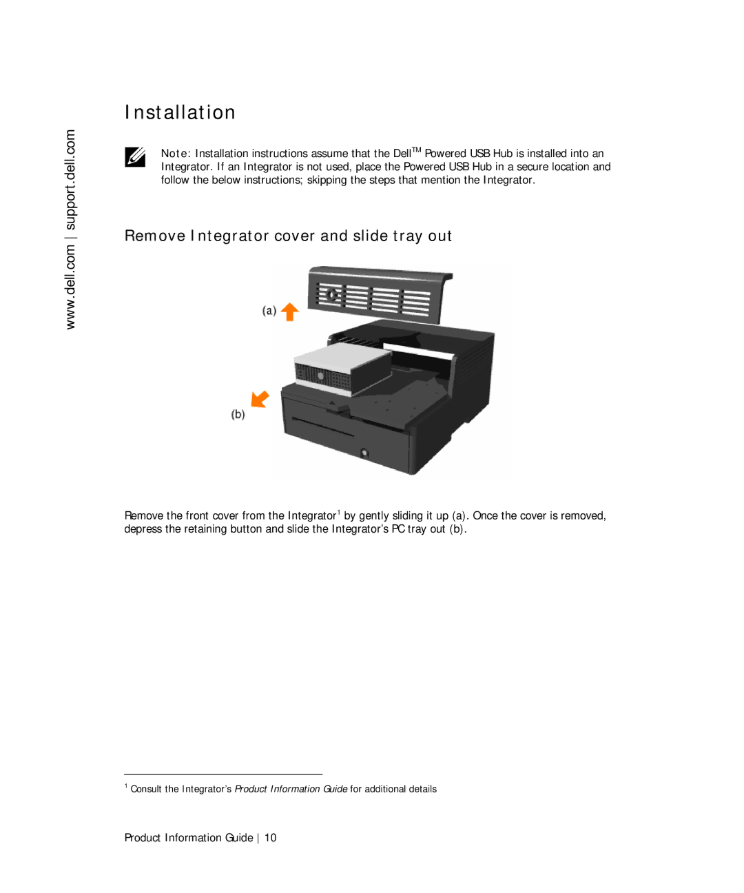 Dell TF661 manual Installation, Remove Integrator cover and slide tray out 