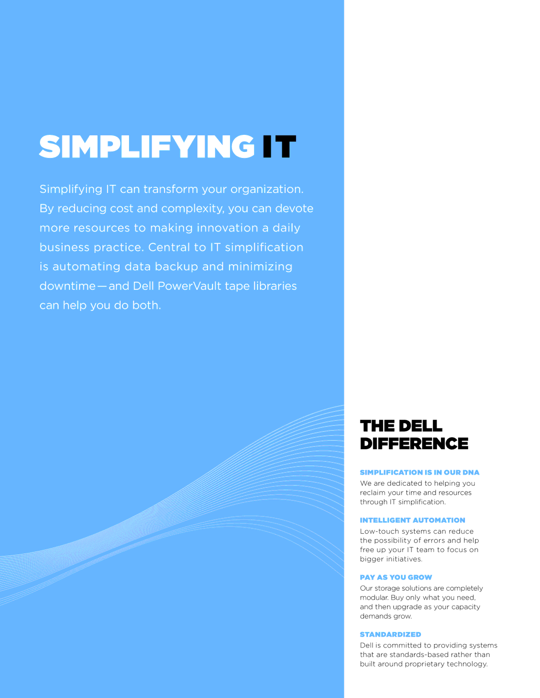 Dell TL2000, TL4000 manual Simplification is in our DNA, Intelligent automation, StandardizeD 