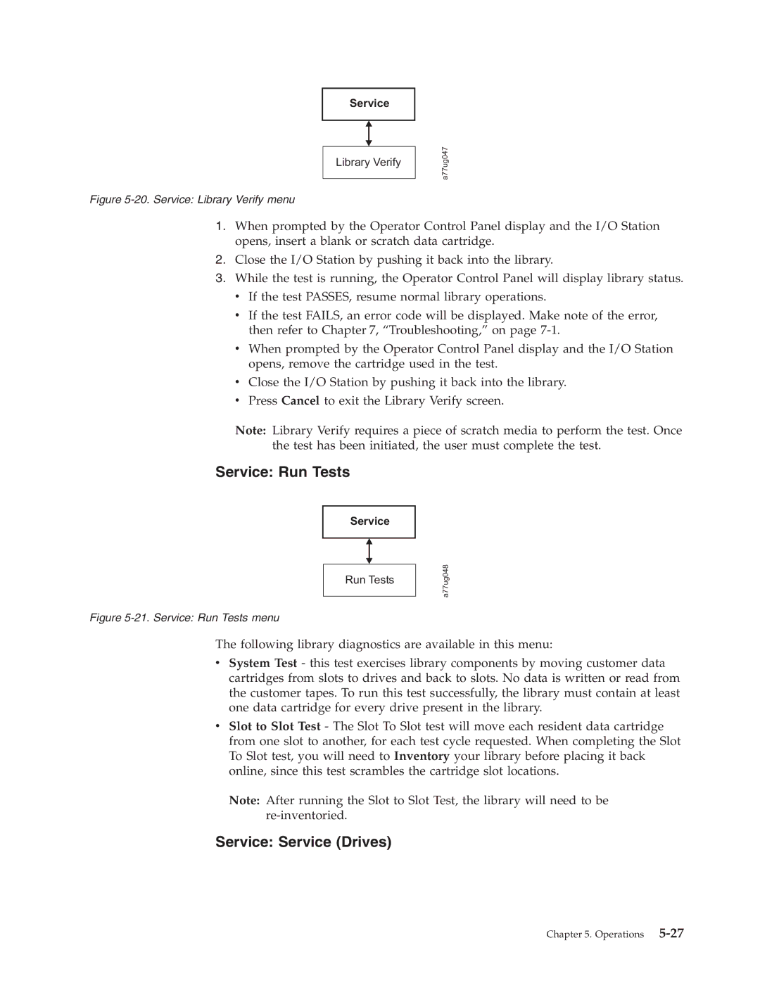 Dell TL2000 manual Service Run Tests, Service Service Drives 