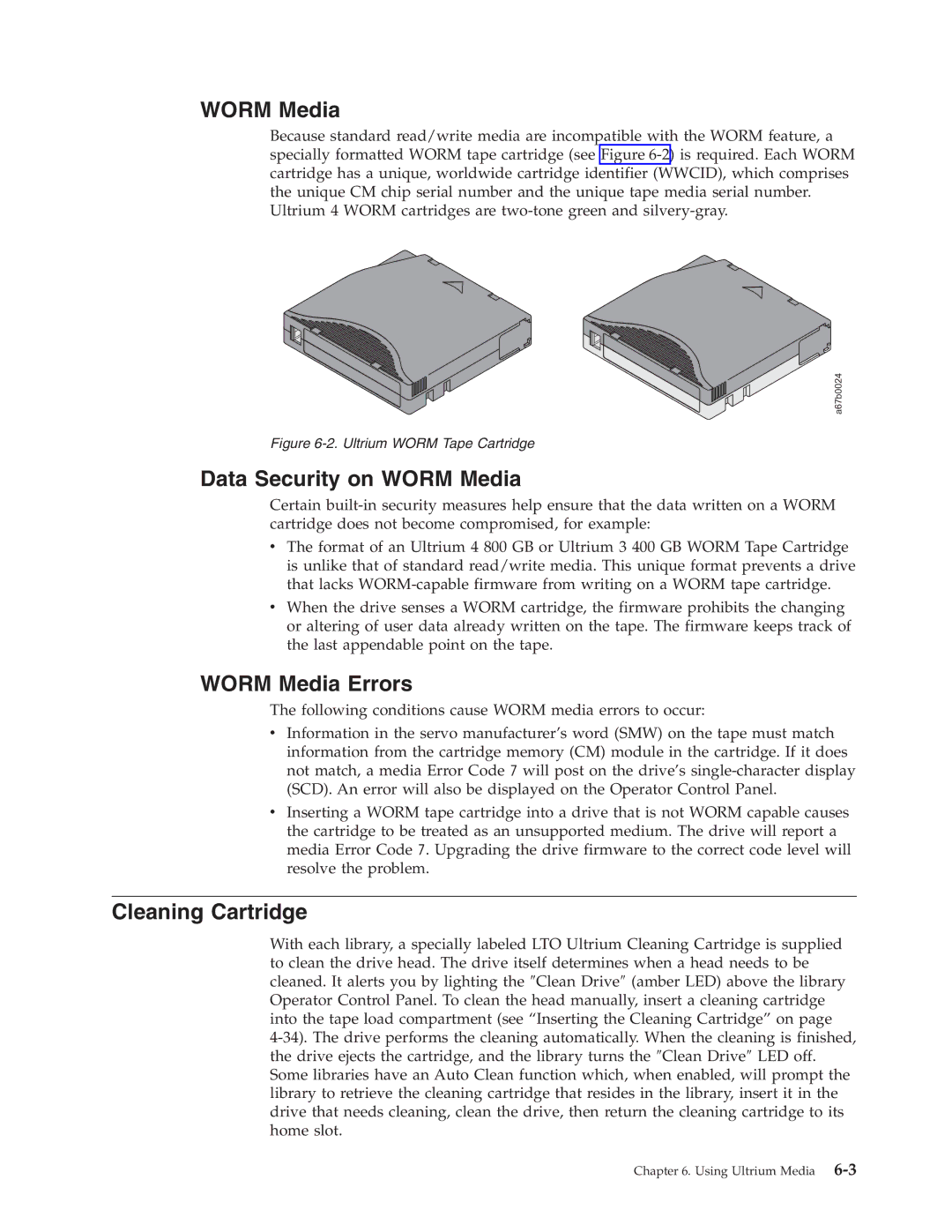 Dell TL2000 manual Data Security on Worm Media, Worm Media Errors, Cleaning Cartridge 