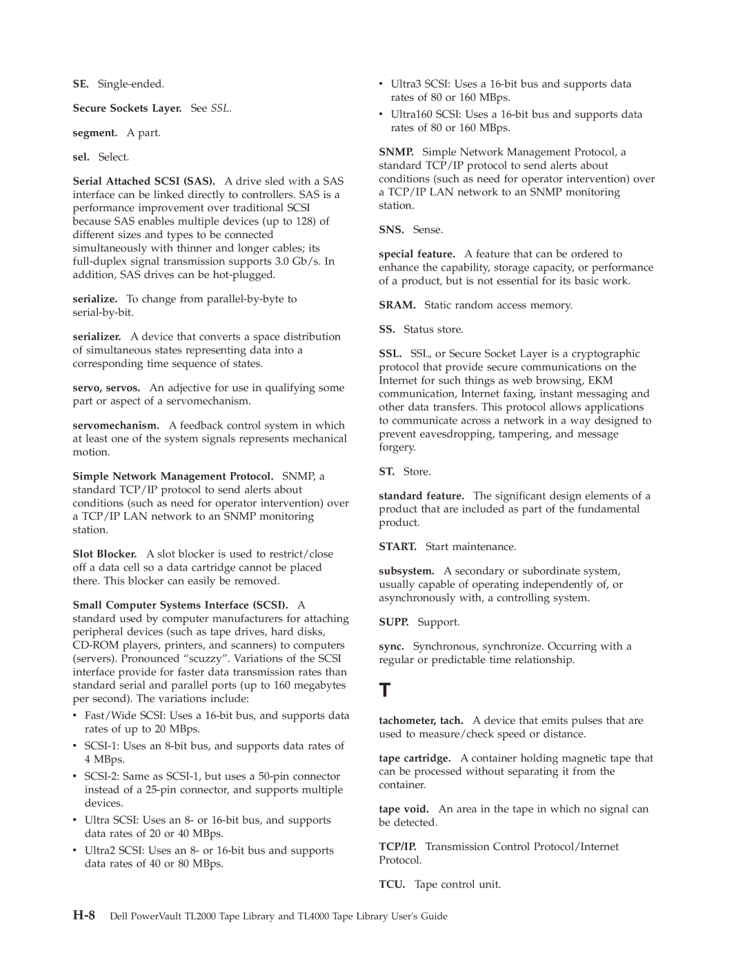 Dell TL2000 manual Secure Sockets Layer. See SSL Segment. a part 