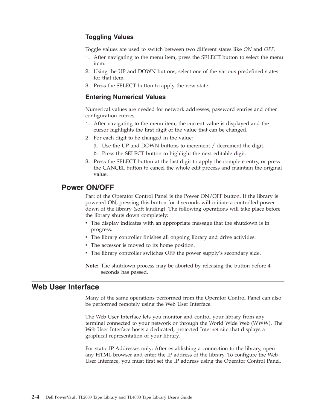 Dell TL2000 manual Power ON/OFF, Web User Interface, Toggling Values, Entering Numerical Values 