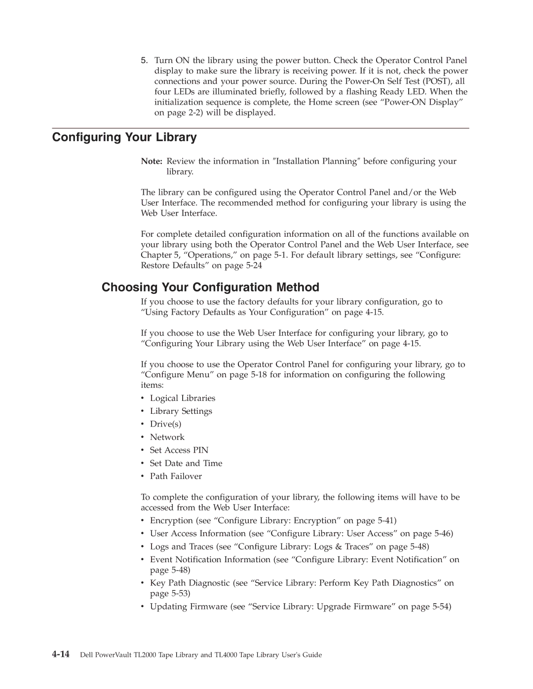 Dell TL2000 manual Configuring Your Library, Choosing Your Configuration Method 