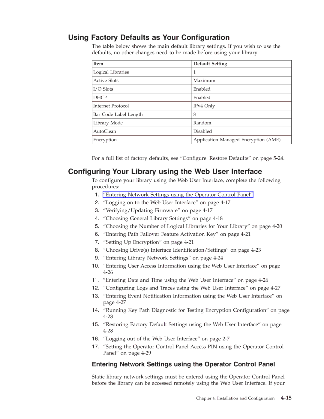 Dell TL2000 manual Using Factory Defaults as Your Configuration, Configuring Your Library using the Web User Interface 