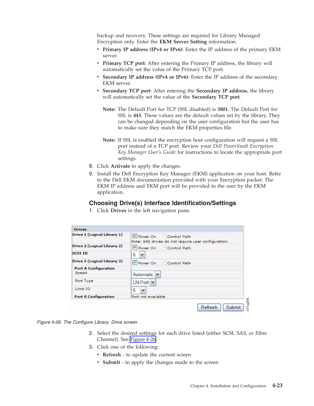 Dell TL2000 manual Choosing Drives Interface Identification/Settings, The Configure Library Drive screen 