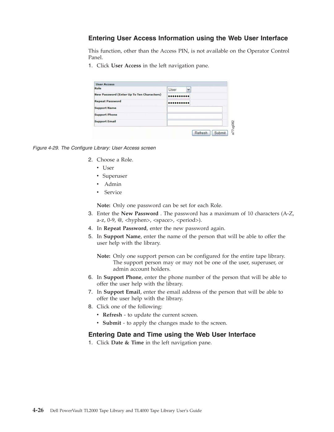 Dell TL2000 manual Entering Date and Time using the Web User Interface, The Configure Library User Access screen 