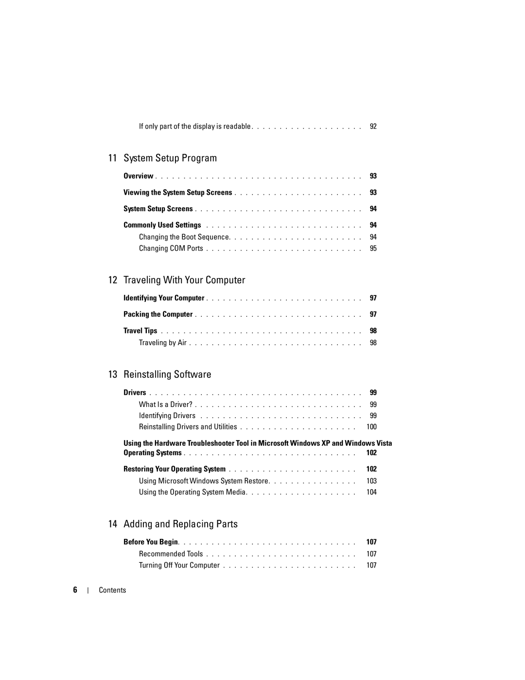 Dell TX453 manual If only part of the display is readable, 100, 102, Using Microsoft Windows System Restore 103, 104, 107 