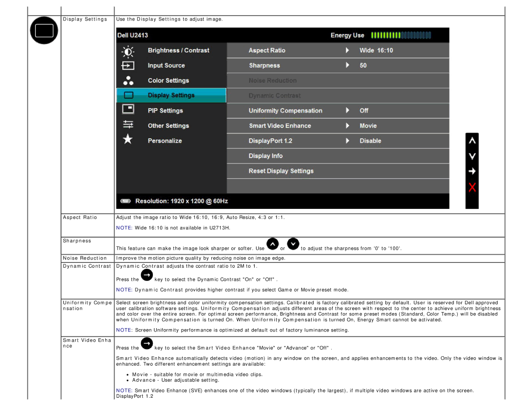 Dell U2413 manual Display Settings Use the Display Settings to adjust image, Sharpness 