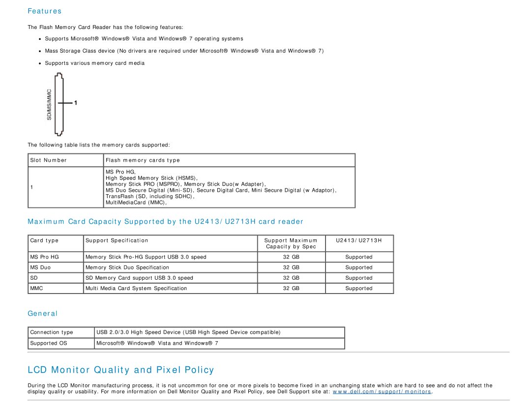 Dell U2713H manual LCD Monitor Quality and Pixel Policy, Slot Number Flash memory cards type 