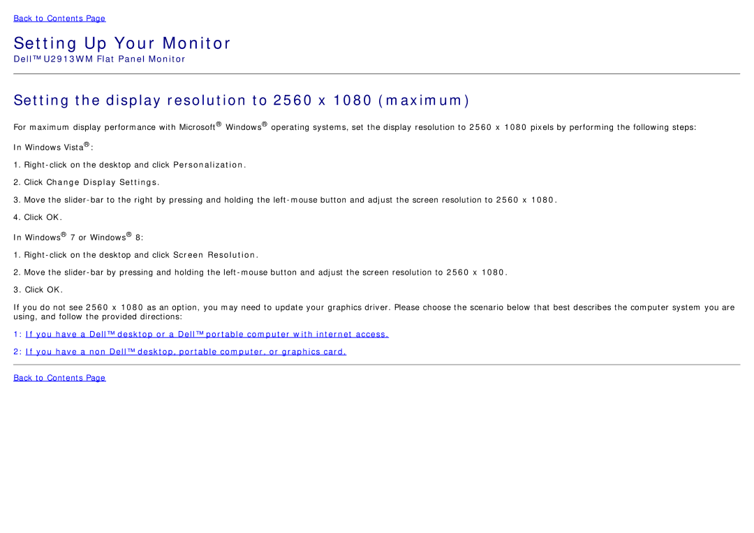 Dell U2913WM manual Setting the display resolution to 2560 x 1080 maximum, Click Change Display Settings 