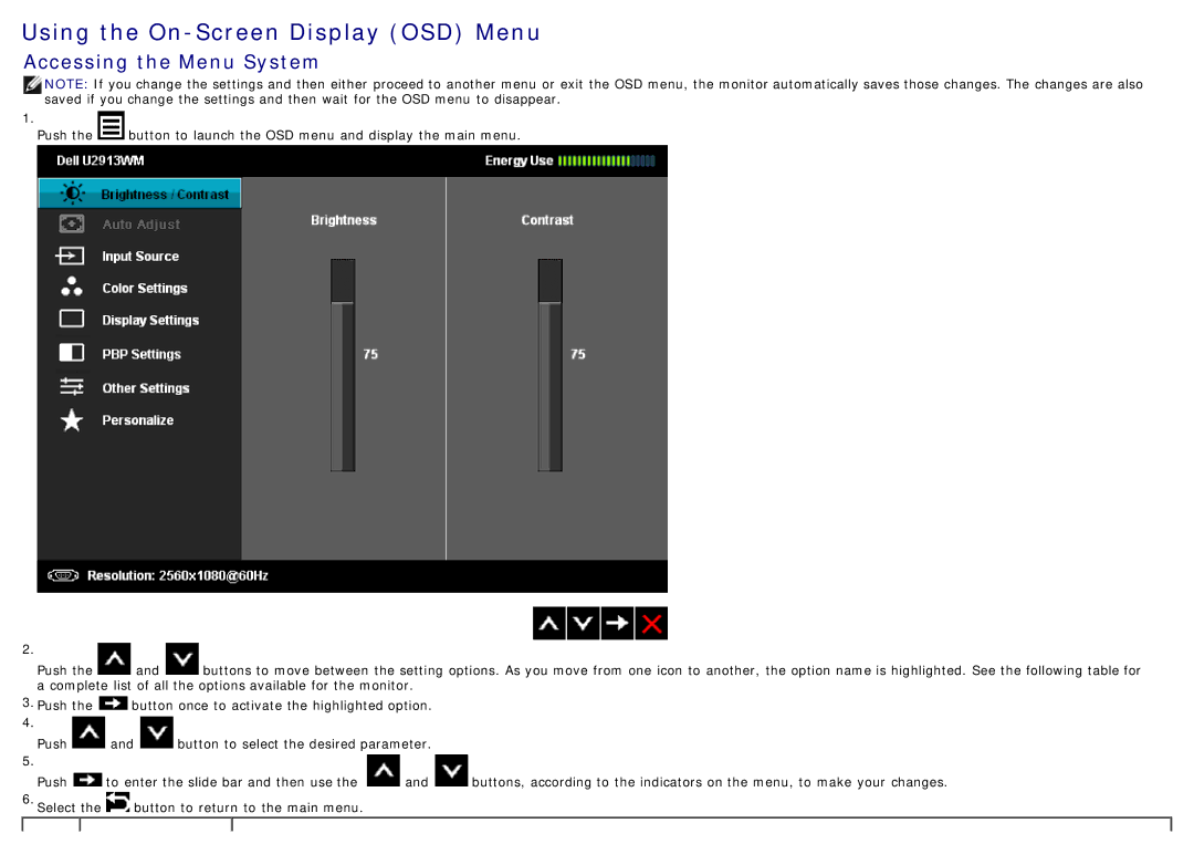 Dell U2913WM manual Using the On-Screen Display OSD Menu, Accessing the Menu System 