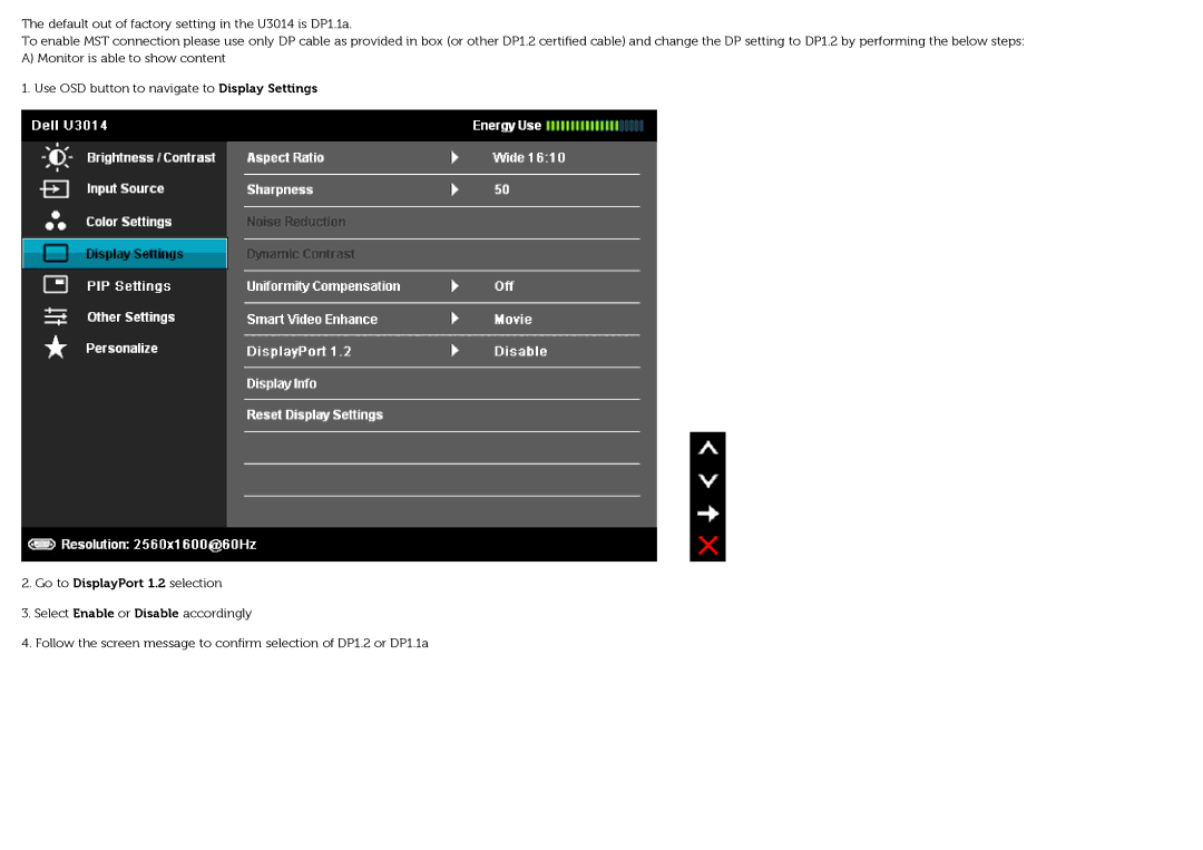 Dell U3014t manual Go to DisplayPort 1.2 selection 