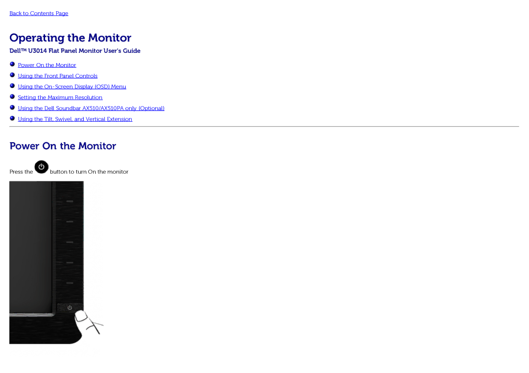 Dell U3014t manual Operating the Monitor, Power On the Monitor 