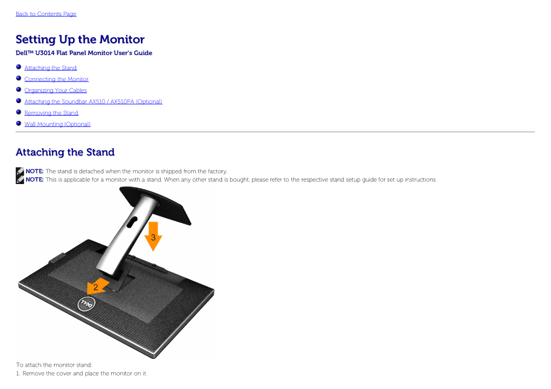 Dell U3014 manual Setting Up the Monitor, Attaching the Stand 