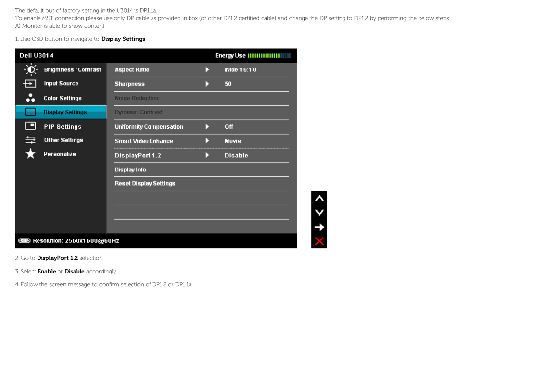 Dell U3014 manual Go to DisplayPort 1.2 selection 